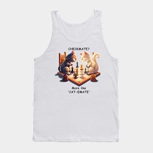 Checkmate? More like 'Cat-Emate' Tank Top